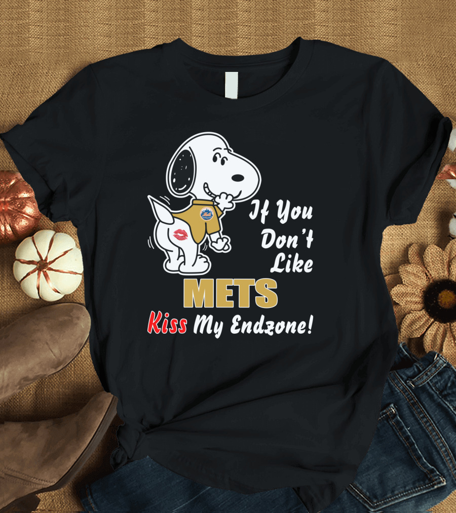 Snoopy Mets If You Don’t Like Kiss My Endzone T-Shirt