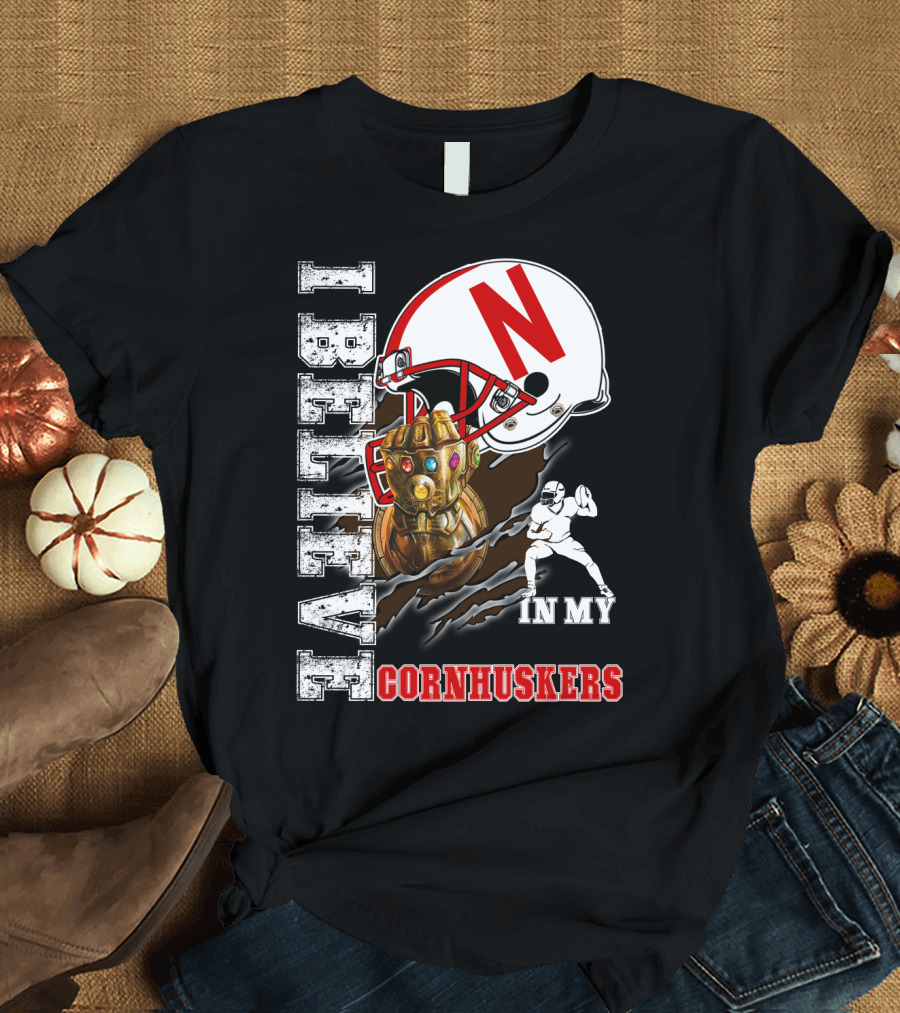 I Believe in My Cornhuskers T-Shirt