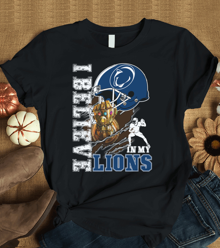 I Believe In My Lions T-Shirt