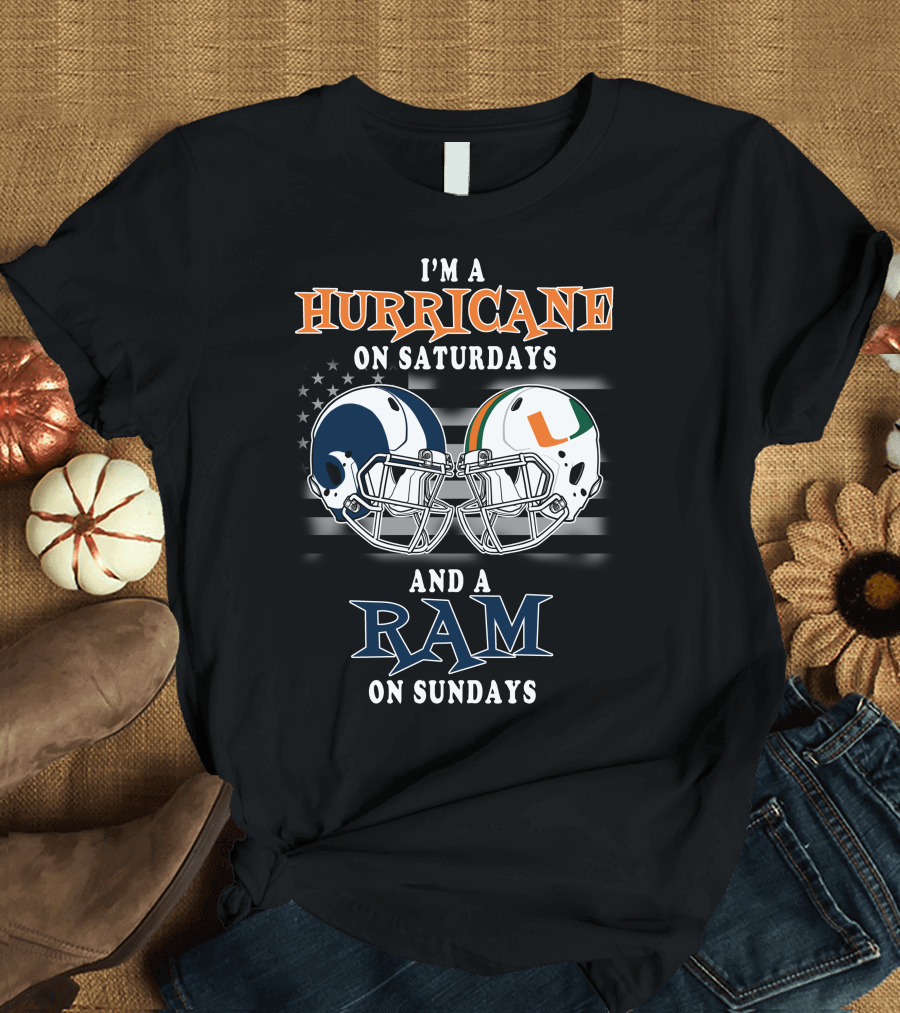 I'm a Hurricane on Saturdays and a Ram on Sundays T-Shirt