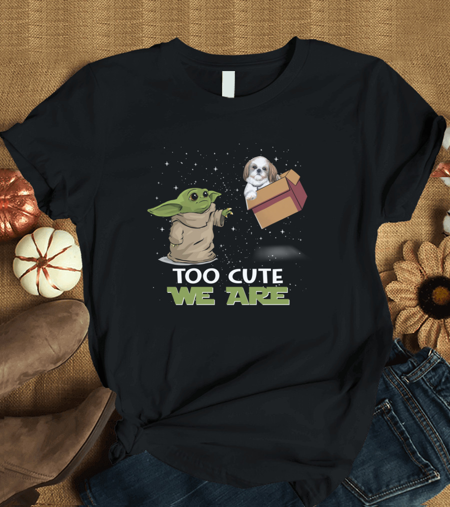 Too Cute We Are Baby Yoda and Shih Tzu in Space with Gift Box T-Shirt
