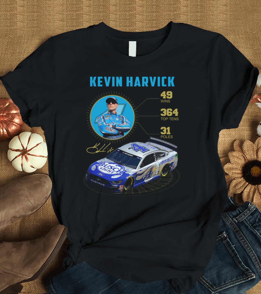 Kevin Harvick Nascar Busch Light 49 Wins 364 Top Tens 31 Poles T-Shirt