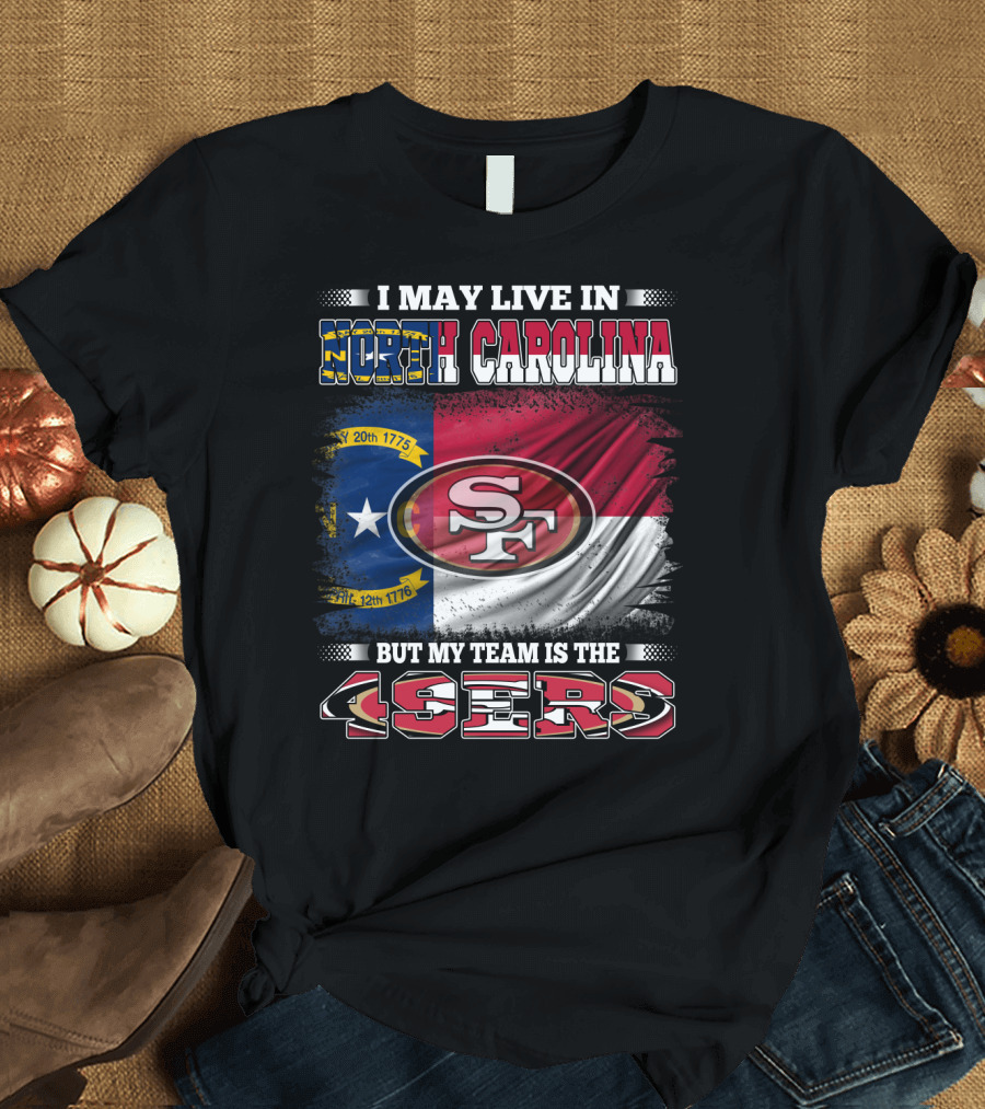 North Carolina Pride Meets 49ers Loyalty with State Flag and Team T-Shirt