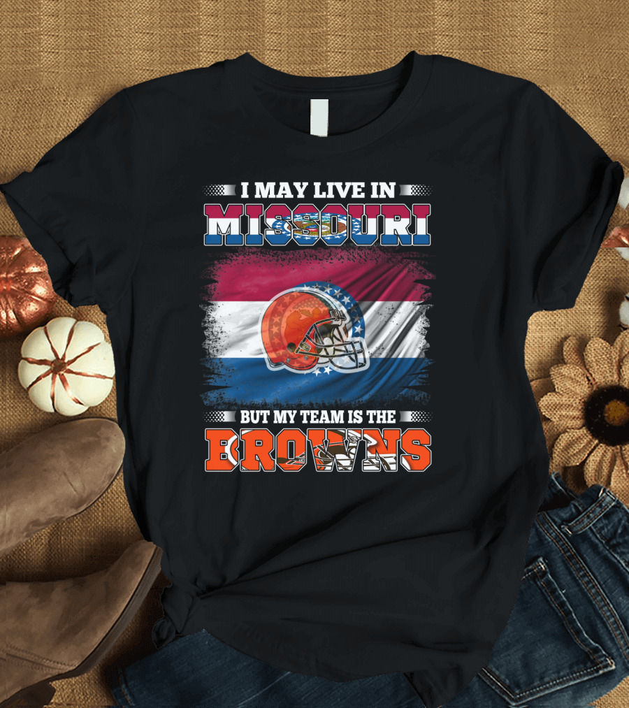 Missouri Fan with Allegiance to the Browns Football Team T-Shirt