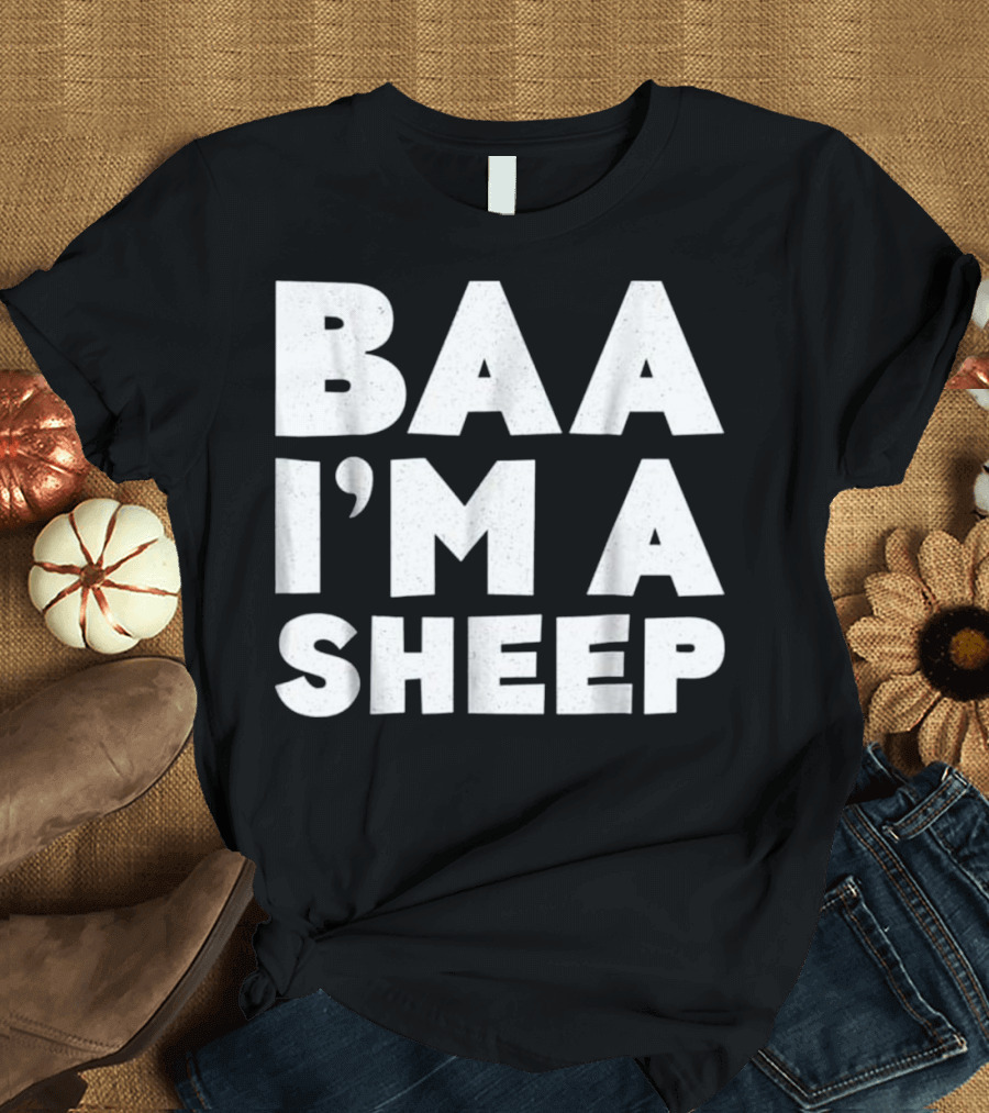 Baa I'm A Sheep Playful T-Shirt