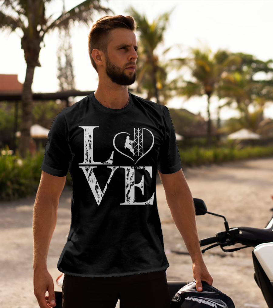LOVE Heart Tower Climber T-Shirt
