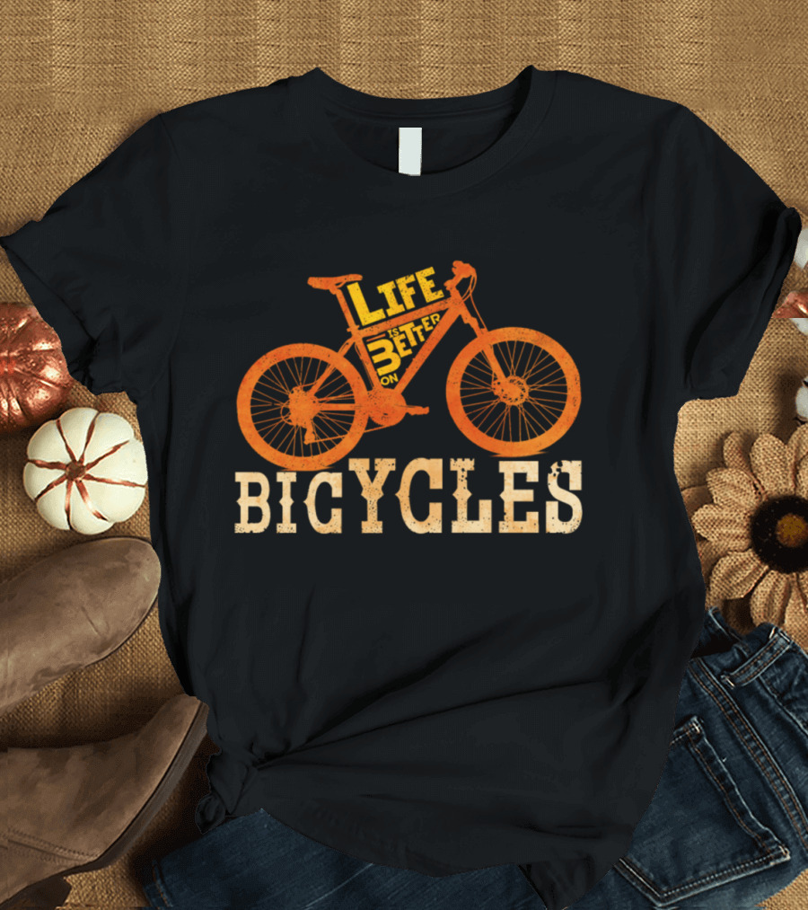Life Is Better on Bicycles Vintage Cycling T-Shirt