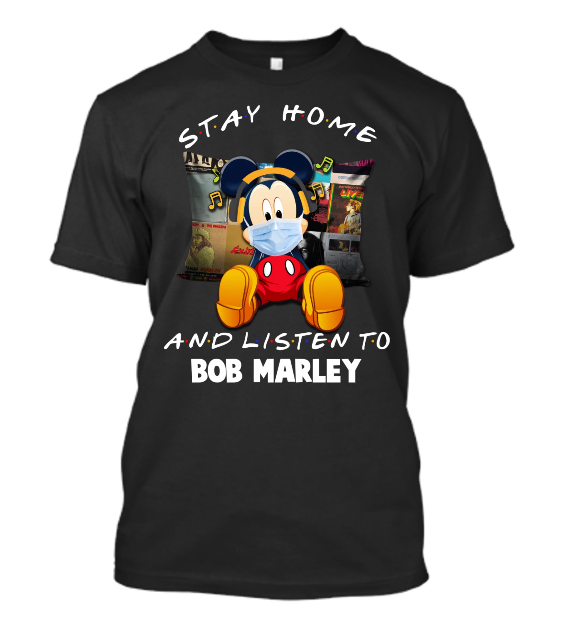 Stay Home And Listen To Bob Marley Mickey Mouse Masked Headphones T-Shirt