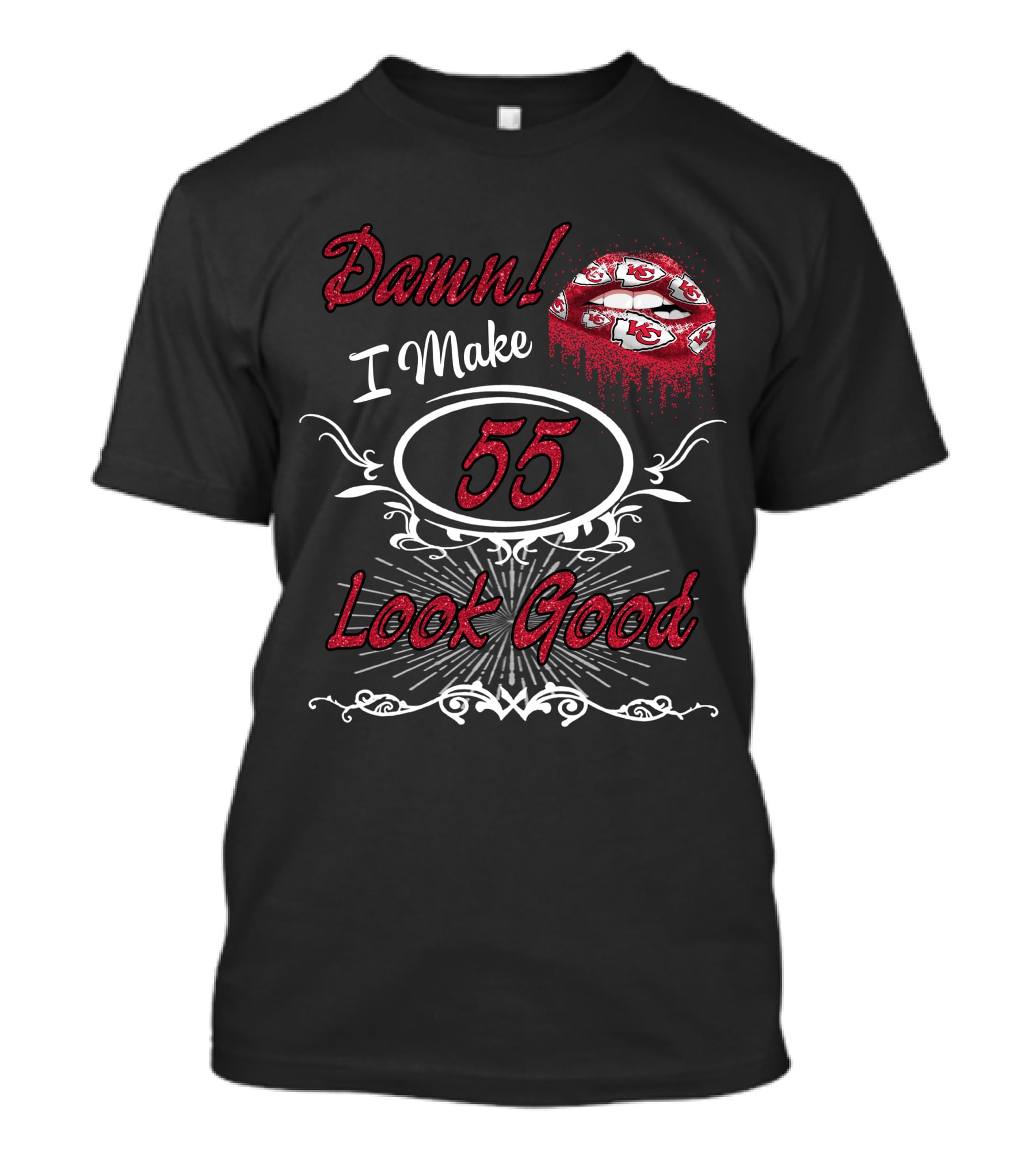 Damn I Make 55 Look Good Chiefs Lips T-Shirt