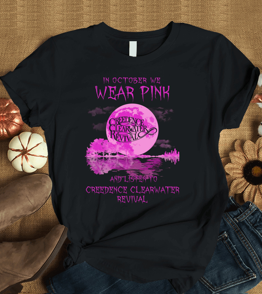 In October We Wear Pink and Listen to Creedence Clearwater Revival Moon Scene T-Shirt