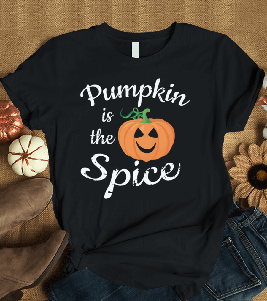 Pumpkin is the Spice Jack-O'-Lantern Face T-Shirt