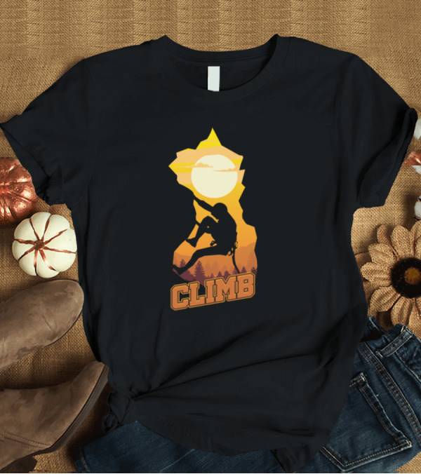 T-Shirt: Climb Silhouette Rock Climbing Mountain Hikers Adventure Mountaineers Sunset Scene T-Shirt Climb Silhouette Rock Climbing Mountain Hikers Adventure Mountaineers Sunset Scene T-Shirt