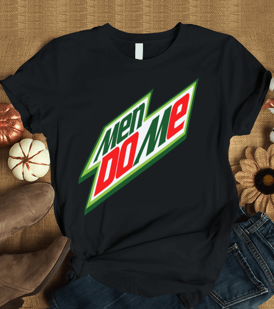 Men Do Me Logo Parody in Iconic T-Shirt