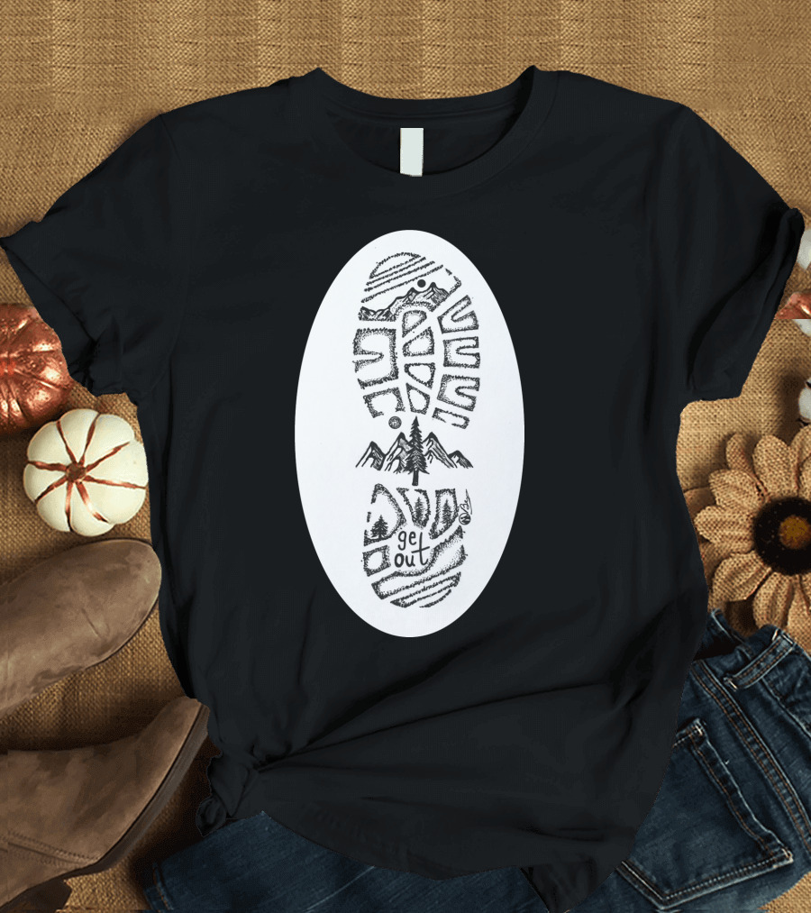 Tread Lightly Shoe Print with Nature Motif and Get Out Message T-Shirt