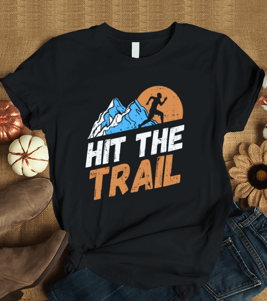 Hit The Trail Mountain Running Adventure Sunset T-Shirt