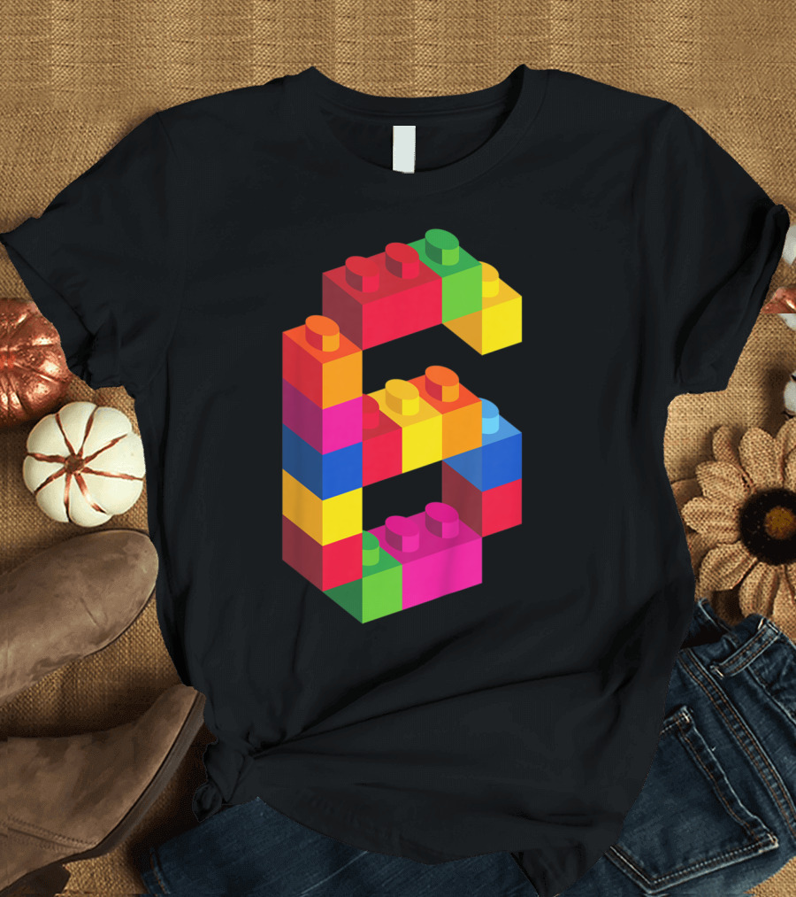 Kids 6 Year Old Building Blocks Birthday Colorful Bricks Number Six T-Shirt