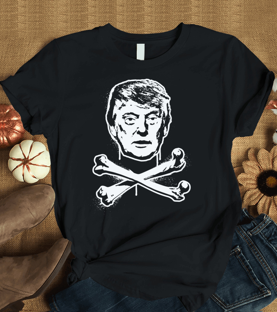 Anti President Trump Skull and Crossbones T-Shirt