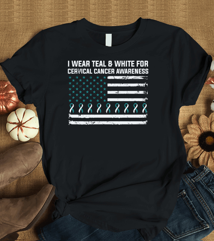 I Wear Teal and White for Cervical Cancer Awareness American Flag Ribbons T-Shirt