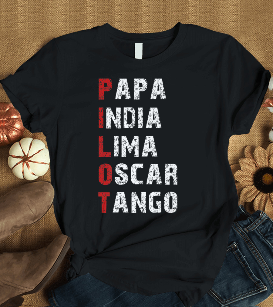 Papa India Lima Oscar Tango Phonetic Alphabet Pilot T-Shirt