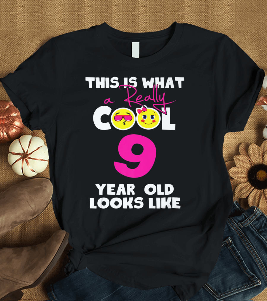 This Is What a Really Cool 9 Year Old Looks Like Emojis T-Shirt
