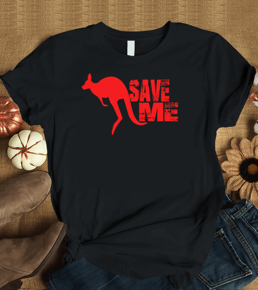 Save Me Kangaroo Conservation Appeal T-Shirt