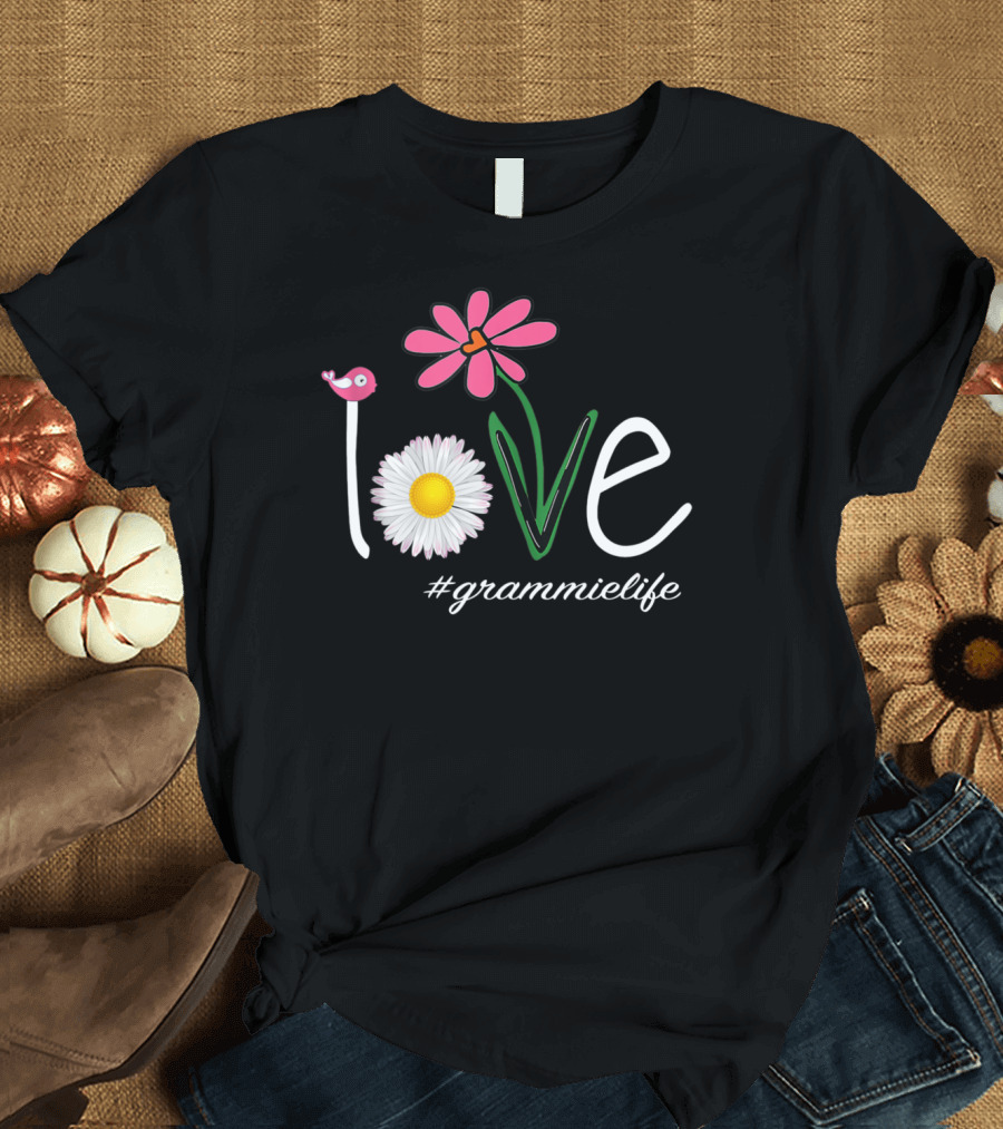Love Daisy Flower Bird #GrammieLife Mother's T-Shirt