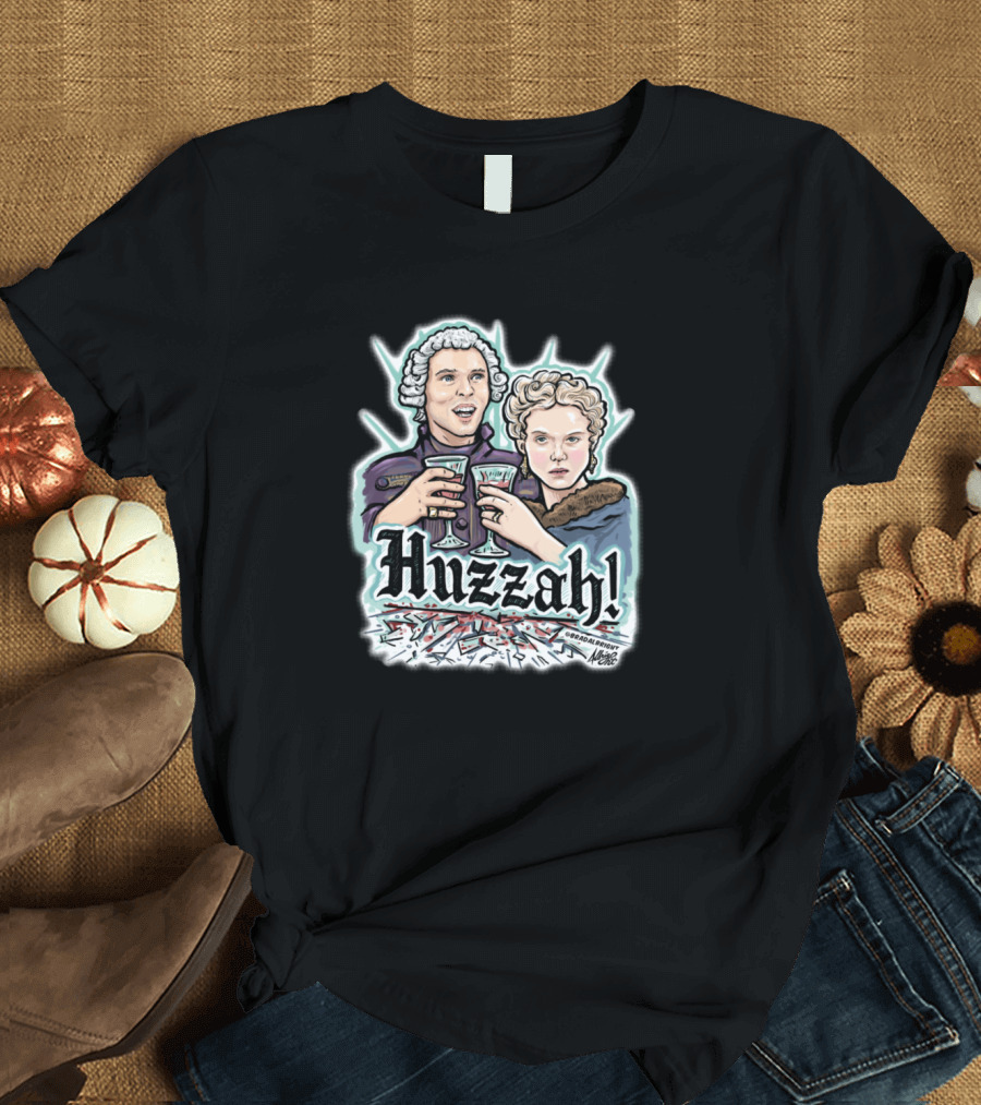 Huzzah Indeed Cheers with Historic Characters T-Shirt