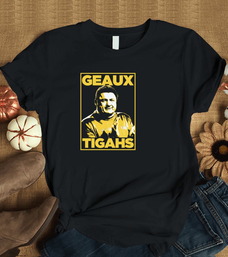 Geaux Tigahs Geaux Tigahs Coach O LSU T-Shirt