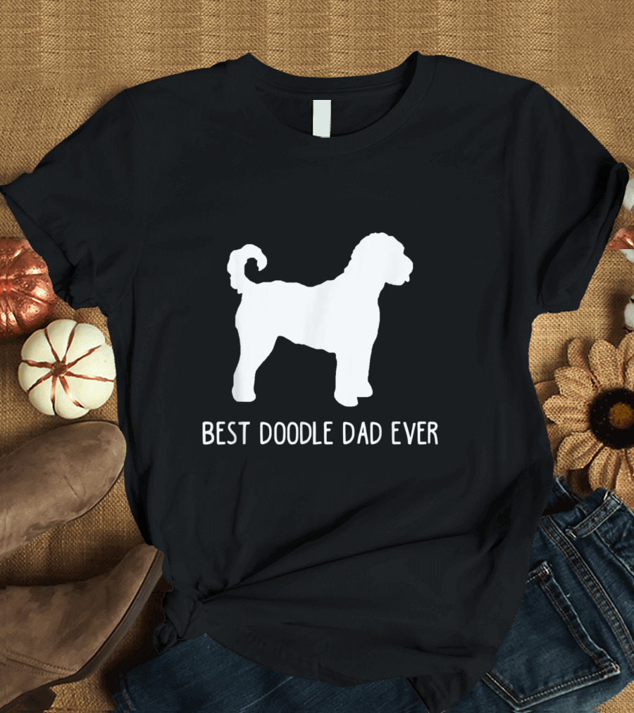 Best Doodle Dad Ever Funny Dog T-Shirt