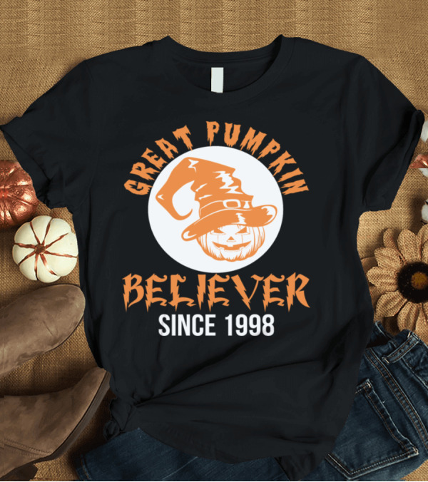 T-Shirt: Great Pumpkin Believer Since 1998 Halloween T-Shirt Great Pumpkin Believer Since 1998 Halloween T-Shirt