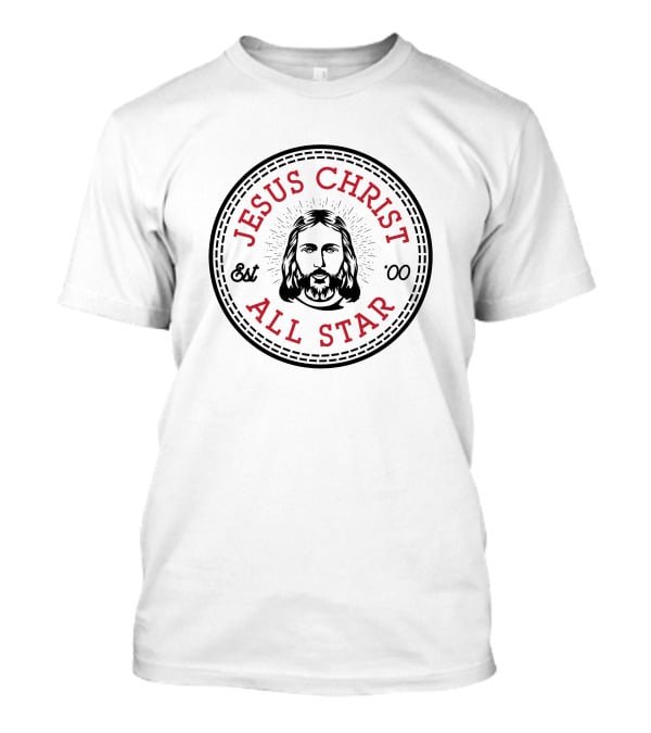 Jesus Christ All Star Est '00 T-Shirt