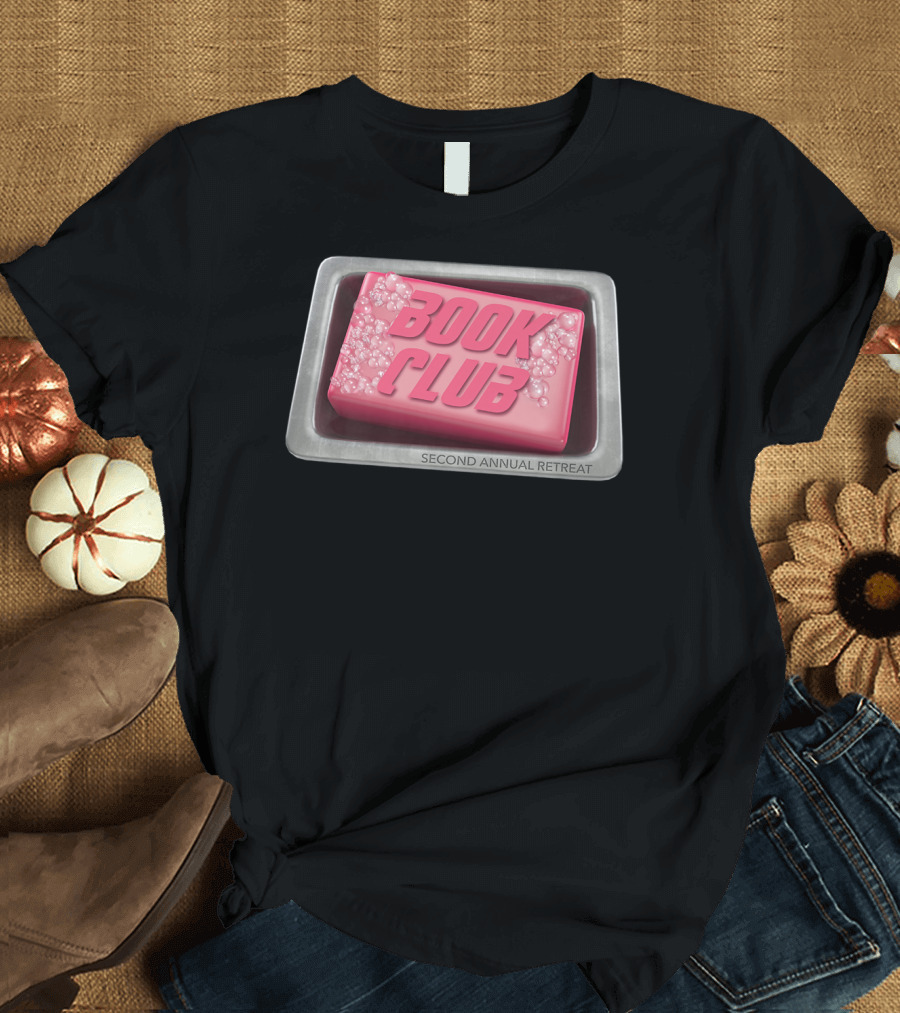 Book Club Second Annual Retreat Men's Bubbly Soap T-Shirt