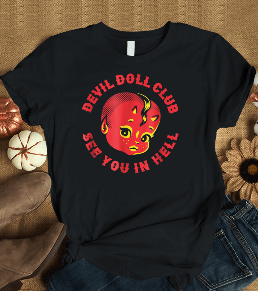 Devil Doll Club See You In Hell Punk Goth Retro Demon Aesthetic T-Shirt