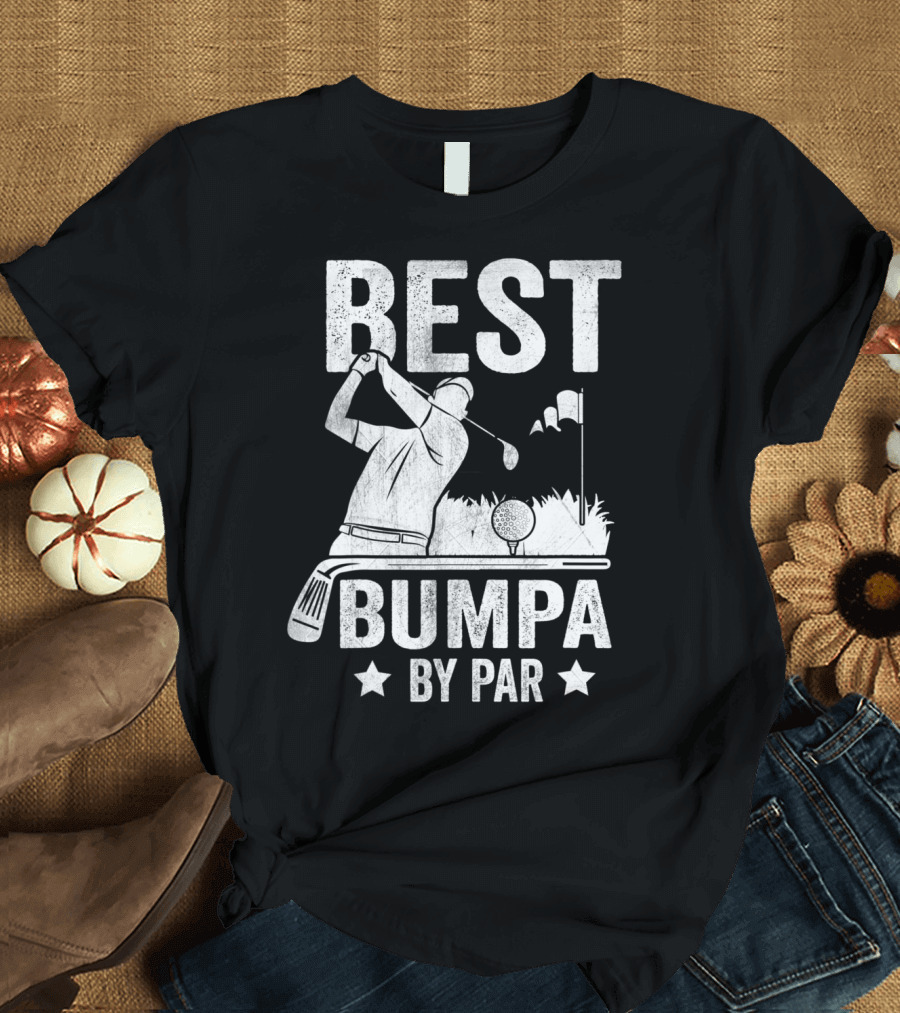 Best Bumpa By Par Father's Day Golf T-Shirt