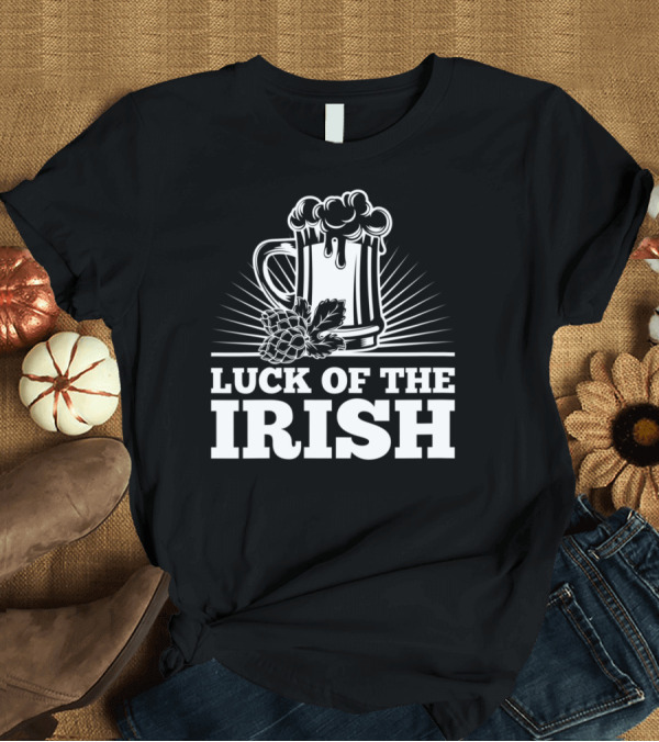 T-Shirt: Luck Of The Irish Beer Mug With Hops T-Shirt Luck Of The Irish Beer Mug With Hops T-Shirt