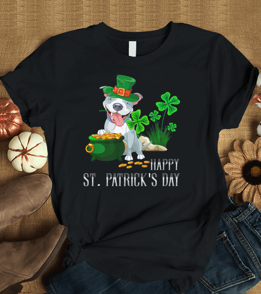 Happy St. Patrick's Day Funny My Pitbull T-Shirt