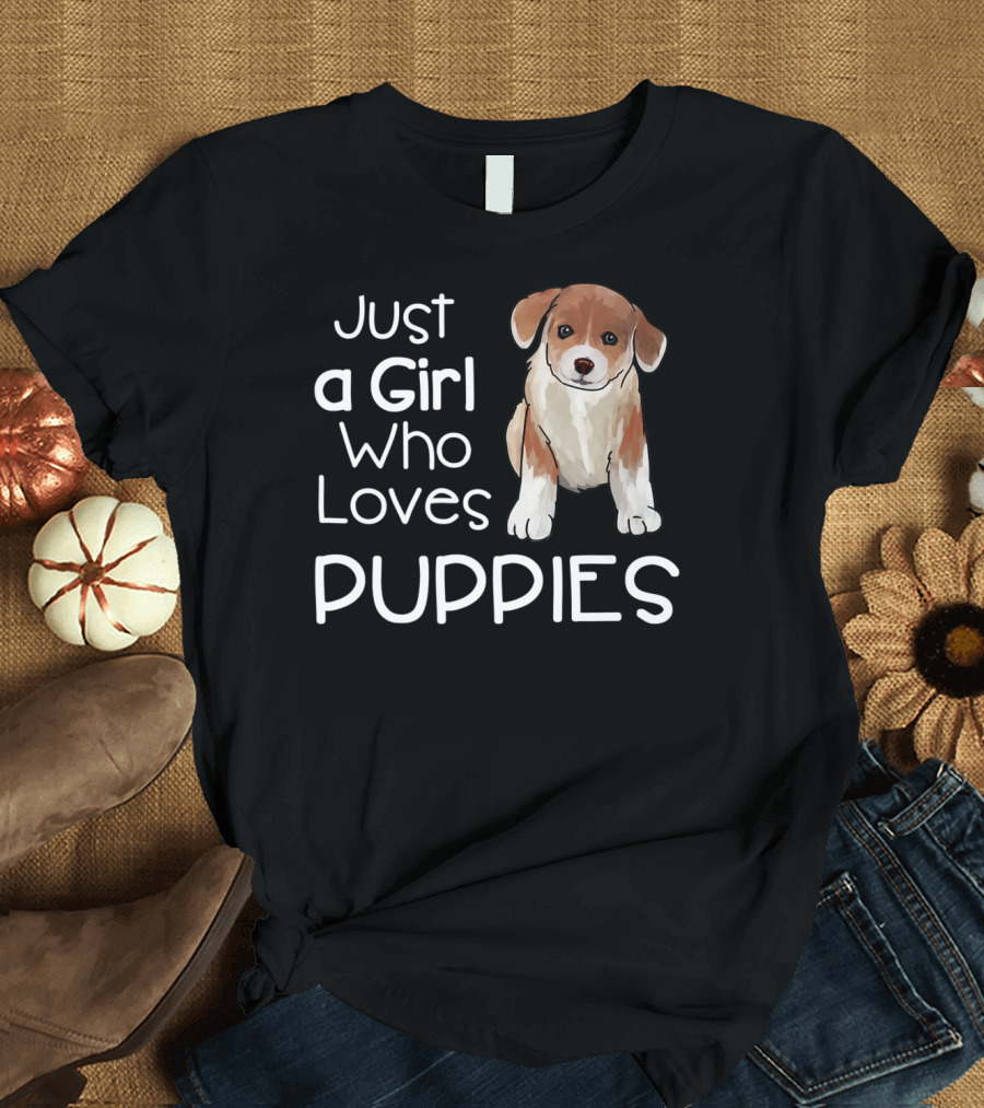 Just a Girl Who Loves Puppies with Cute Puppy Image T-Shirt