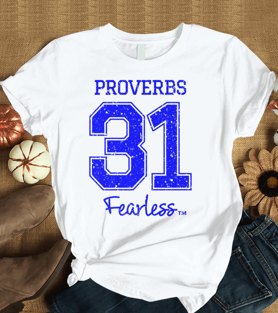 Proverbs 31 Fearless Christian T-Shirt