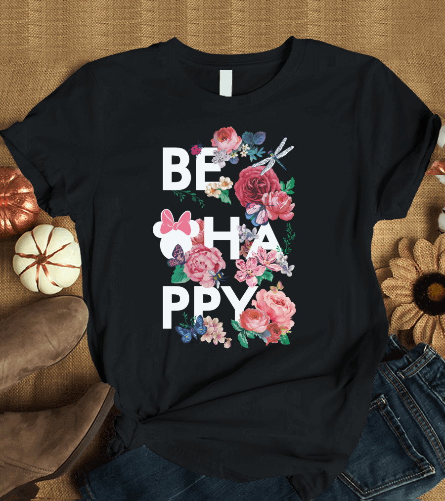 Be Happy Disney Minnie Mouse Flowers Butterflies Dragonfly T-Shirt