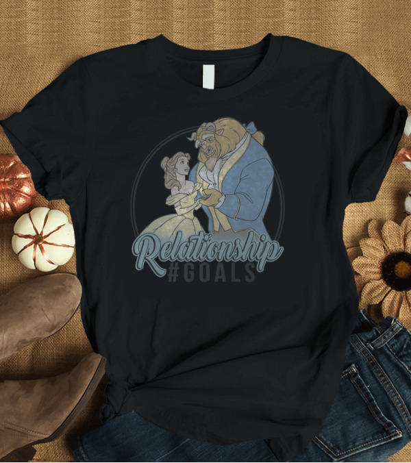 T-Shirt: Disney Beauty and the Beast Relationship #Goals T-Shirt Disney Beauty and the Beast Relationship #Goals T-Shirt