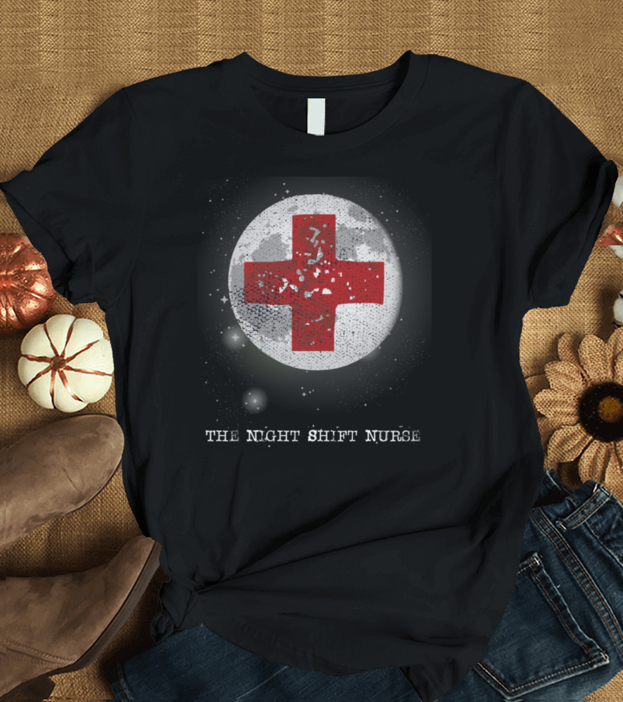 The Night Shift Nurse Moon Red Cross T-Shirt