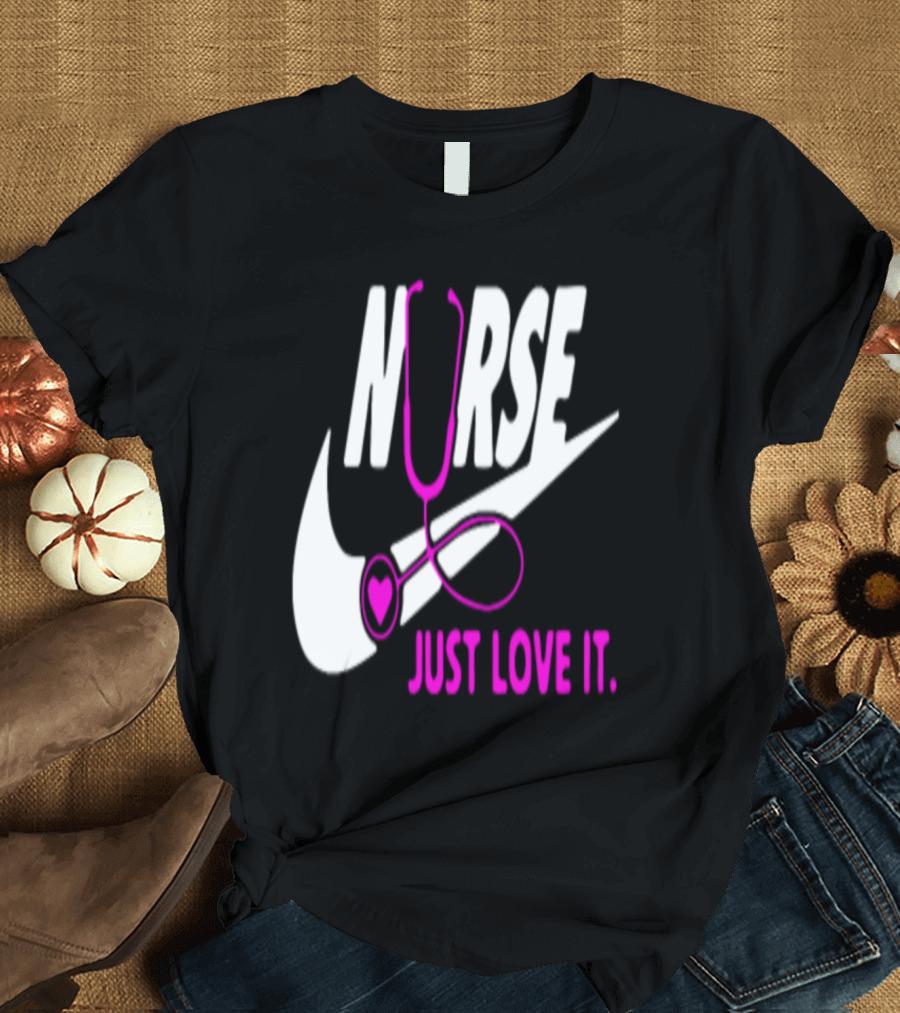 Nurse Just Love It Stethoscope Swoosh T-Shirt