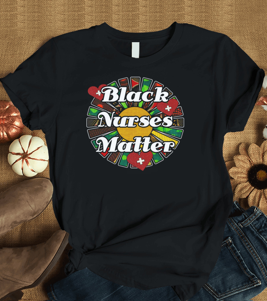 Black Nurses Matter Rasta African Heart Sunburst T-Shirt