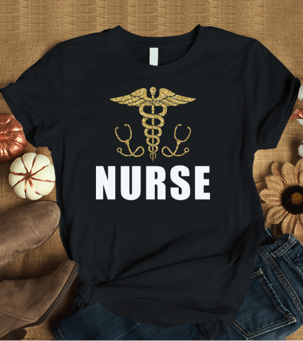 T-Shirt: Nurse Golden Caduceus Stethoscope T-Shirt Nurse Golden Caduceus Stethoscope T-Shirt
