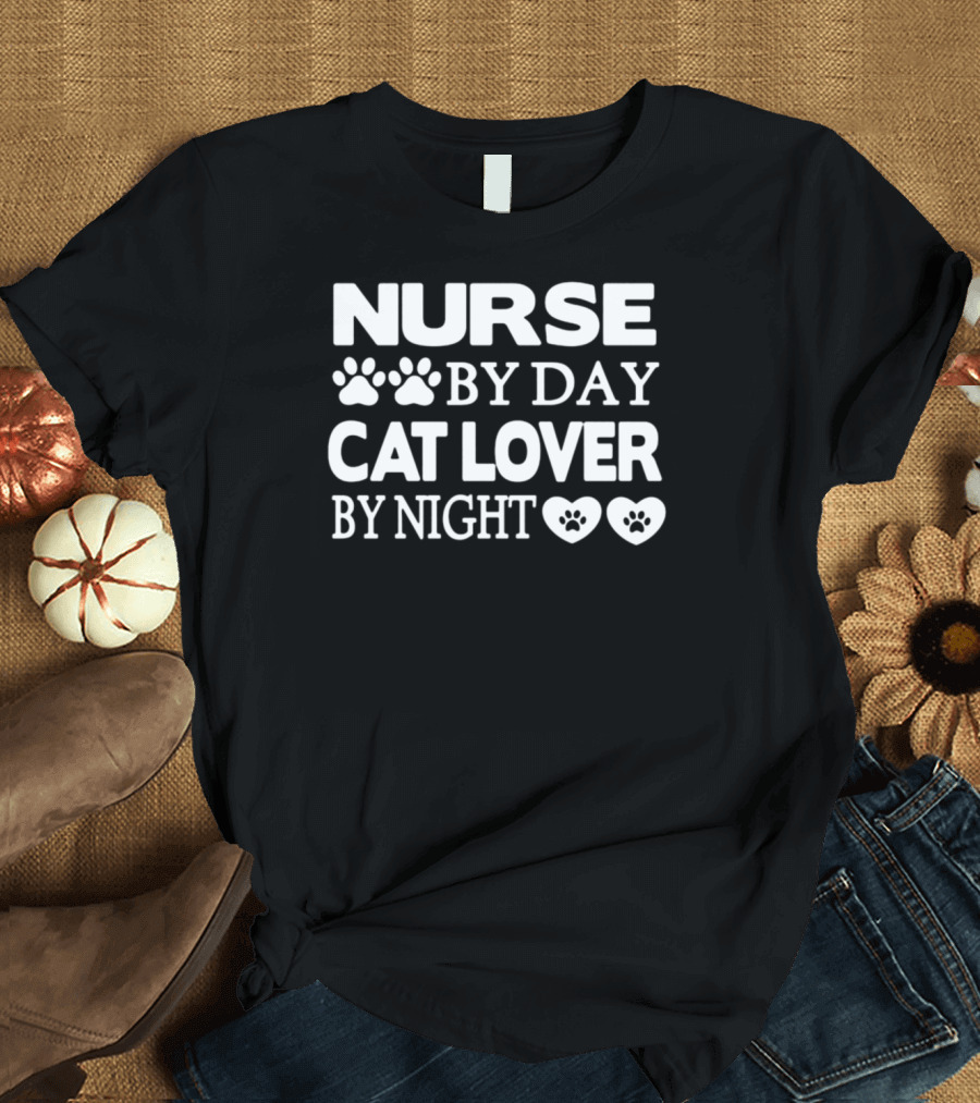 Nurse By Day Cat Lover By Night T-Shirt