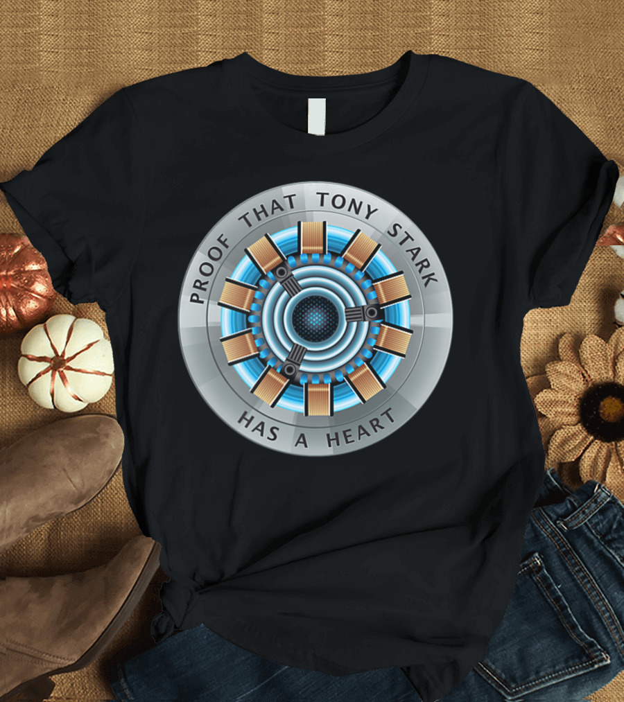 Marvel Avengers Endgame Proof That Tony Stark Has A Heart Arc Reactor T-Shirt