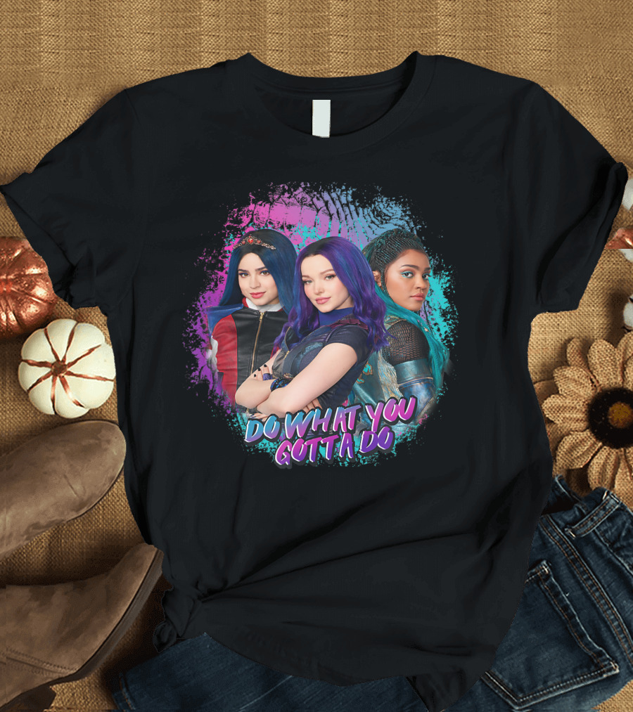 Disney Descendants 3 Do What You Gotta Do Featuring Main Characters T-Shirt