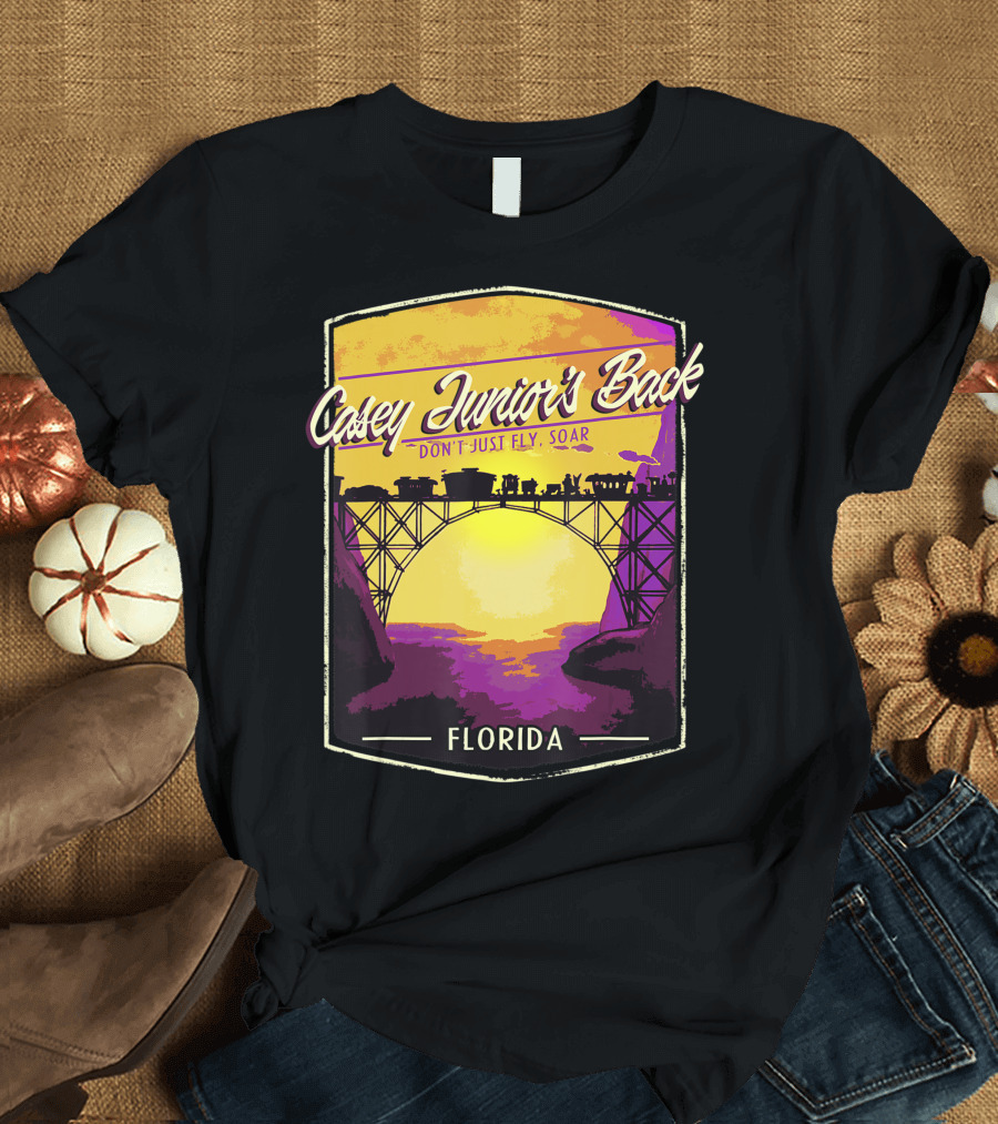 Casey Junior's Back Don't Just Fly Soar Florida T-Shirt