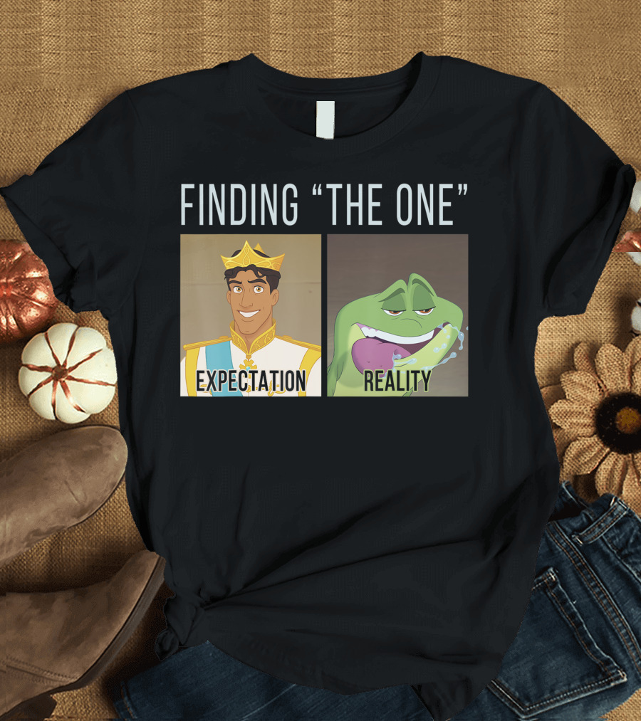 Finding The One Expectation Reality Disney Princess And The Frog Naveen T-Shirt