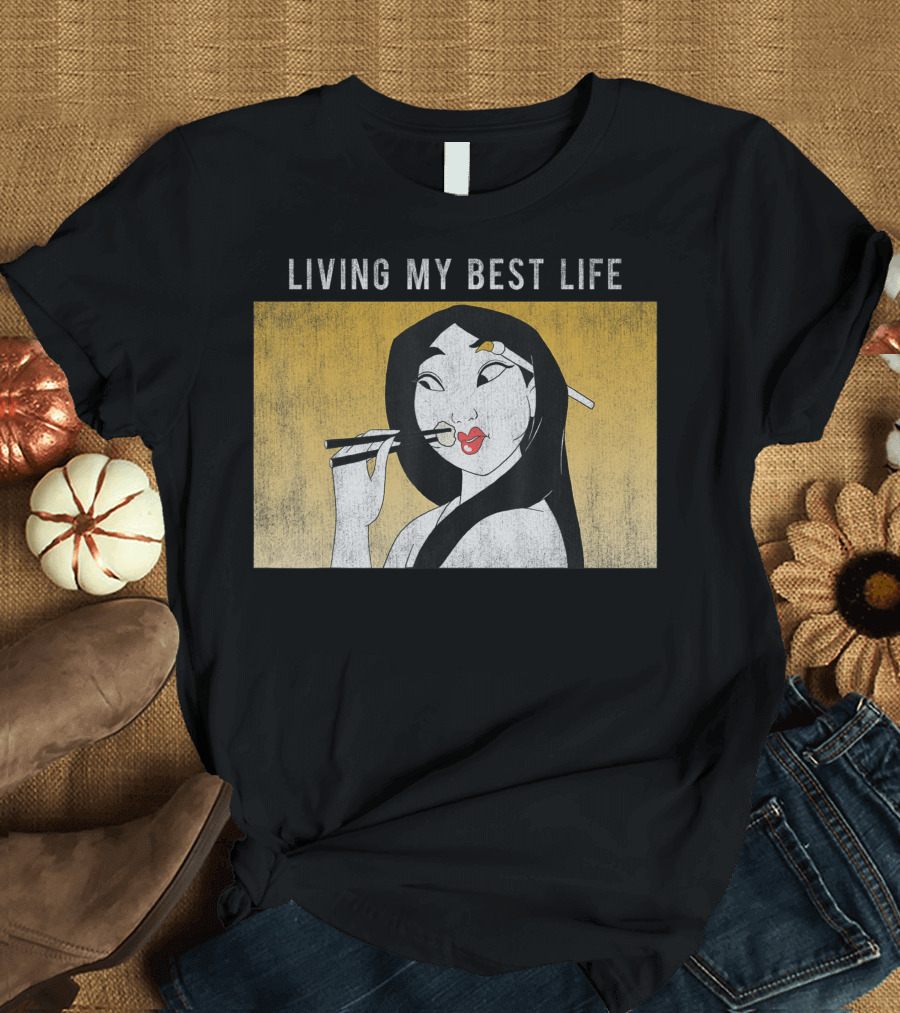 Disney Mulan Living My Best Life T-Shirt
